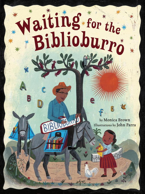 Title details for Waiting for the Biblioburro by Monica Brown - Available
